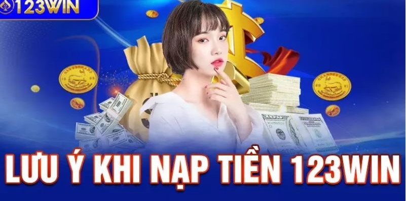 Nạp tiền 123win thông qua phương thức thanh toán trực tuyến